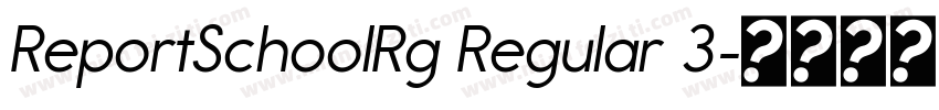 ReportSchoolRg Regular 3字体转换